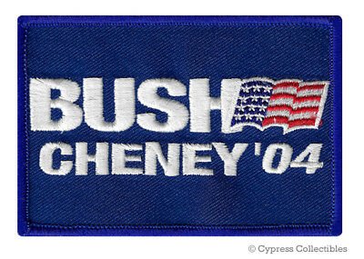 BUSH CHENEY 04 iron-on embroidered PATCH VOTE REPUBLICAN ELECTION GEORGE DICK